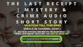 The Last Receipt | Mystery & Crime Audio Short Story