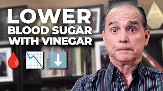 #1276 How Vinegar Improves Glucose Metabolism and Insulin Sensitivity