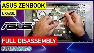 Asus ZenBook UX430U Ultrabook Full Disassembly