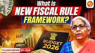 Budget 2026&ndash;27: New Fiscal Rules Explained | Debt-GDP Shift | UPSC Economy