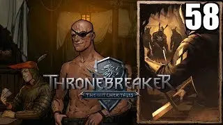 Thronebreaker - &Eacute;pisode 58 : Dans la m&ecirc;me Gal&egrave;re