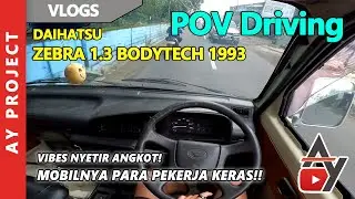 POV Driving Daihatsu Zebra 1.3 Bodytech 1993 - Vibes Nyetir Angkot‼️