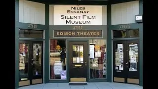 Movie Industry in Fremont   Niles Essanay