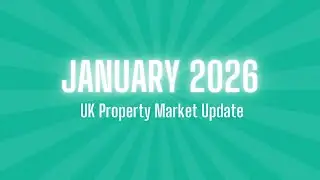 Opening The Gates &ndash; Episode 25: January 2026 UK Property Market Update