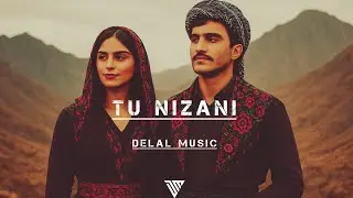 Tu Nizani | Strana Kurdi (Delal Music) #BeteNabim 