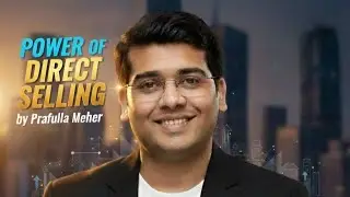 Power Of Direct Selling#prafullameher#flywellness#flyone