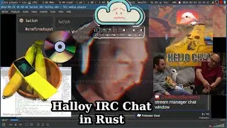 The Best IRC Chat Client for Twitch? Halloy Open Source Rust Review feat GN8teve