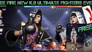 FREE FIRE NEW K.0 ULTIMATE FIGHTERS EVENT/ get free female fighter bundle in new K.0 ultimate event