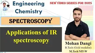 Spectroscopy | Applications of IR spectroscopy | Infrared Spectroscopy | #EngineeringChemistry