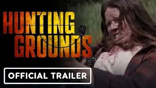 Hunting Ground - Official Trailer (2025) Emily Alatalo, Tim Rozon, Jon McLaren