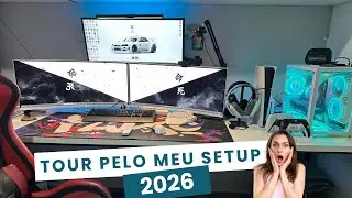 Tour pelo meu Setup 2026
