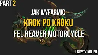 Krok po kroku jak zdobyć ukrytego mounta Felreaver Motorcycle PART 2