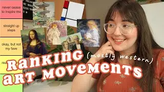 Ranking Famous Art Movements Throughout History ✿ it's a blast!