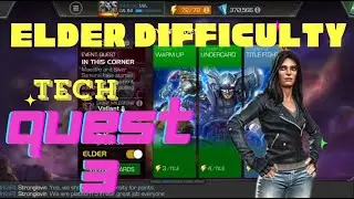 How to deal with ELDER Difficulty Quest 3 ? Marvel Contest of Champions