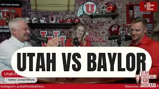 LIVE - Utah vs Baylor Preview