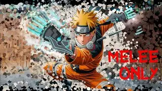 I tried a MELEE ONLY Build in Naruto to Boruto: Shinobi Striker, Here's how it went...