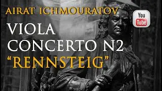 Viola Concerto N2 - Airat Ichmouratov  (Neo-Baroque 2025)
