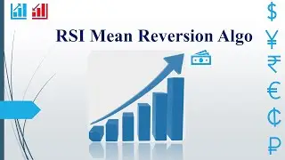 RSI Reversion Trading Algo Explained | Powerful Mean Reversion Strategy with Full PnL Logic
