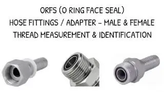 ORFS HOSE FITTINGS ADAPTER THREAD MEASUREMENT