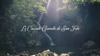 Le Cascate gemelle di San Fele, l&rsquo;oasi del Vulture