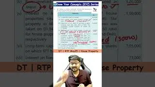 MTP, RTP and PYQs in 1 Minute ! House Property ! #incometax  #caintertax  #shorts  #pyqs #hakkseca