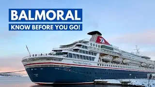 Я совершил 10 круизов на лайнере Fred Olsen Balmoral. Вот что нужно знать!