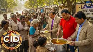 गरीबों को खाना खिलाते-खिलाते CID ने पकड़ लिया अपराधी | CID Special | New Episode 2026