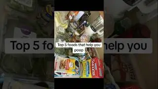 top 5 foods that help you poop