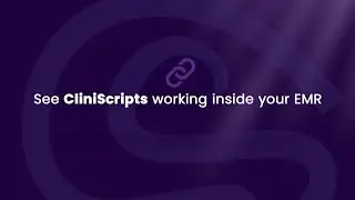 CliniScripts, inside your EMR