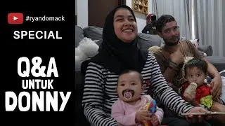SPESIAL!! Q&A untuk DONNY MICHAEL!!