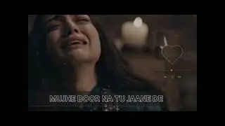 tere Dil Ki Awaz Hun Main(Mujhe Door Na Tu Jane de)