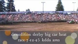 demolition derby big car heat race 7 12 25 kdda assn
