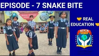 SNAK BITE - EPISODE 7 @ MOPADA KISHAN NAIDU SCHOOL- S. KOTA