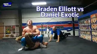 Braden Elliott vs Daniel Exotic Free Wrestling Match