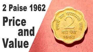 2 Paise 1962, Price and Value @CoinsandCurrency