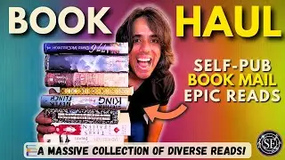 Massive Book Haul 📚 Self-Pub Surprises, Book Mail, & Epic Reads!