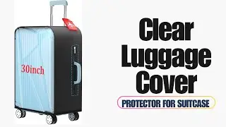 Clear Luggage Cover Protector for Suitcase &ndash; PVC Waterproof Transparent Suitcase Cover