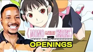 FIRST TIME REACTION TO ALL MONOGATARI SERIES OPENINGS