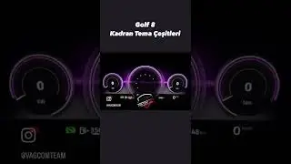 Golf 8 &Ouml;zellik Aktivasyonu - Kadran Tema &Ccedil;eşitleri