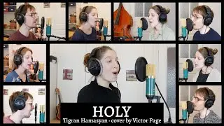 TIGRAN HAMASYAN - HOLY (vocal cover by Victor Page)