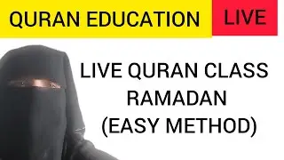 Live Quran Class | Ramadan Surah for Salah (Easy Method) Maryam baji