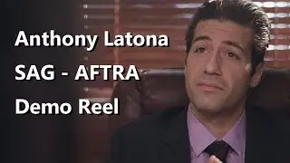 Anthony Latona - Acting Reel