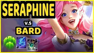 KASING (SERAPHINE) vs BARD - BOTTOM SUPPORT GAMEPLAY - EUW Ranked GRANDMASTER