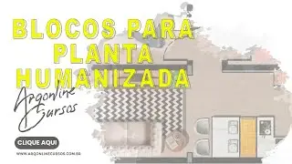 Biblioteca de Blocos para Planta Humanizada - Bônus Curso Gratuito