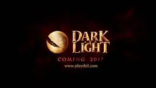 Dark and Light official gameplay trailer