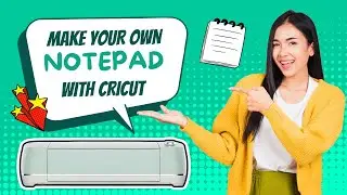How to Make Your Own Notepad with Cricut (Tutorial Video!) #howtomake #cricutmade #notepad #diy