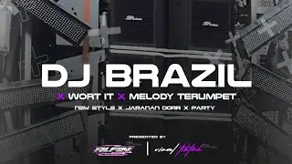 DJ BRAZIL COM CABELO YANG LAGI VIRAL X WORT IT X TERUMPET NEW STYLE X JARANAN DOR | ALFIN REVOLUTION