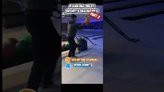 Ranking funny sports moments #funny #viral #bowling #basketball #ranking