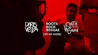 Doris Vespa Ft. @SpathBand - Roots Rock Reggae - Bob Marley Cover (Trip Hop)