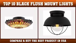 Top 10 Black Flush Mount Lights to buy in USA | Price & Review